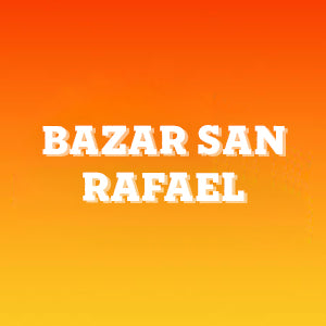 Bazar San Rafael